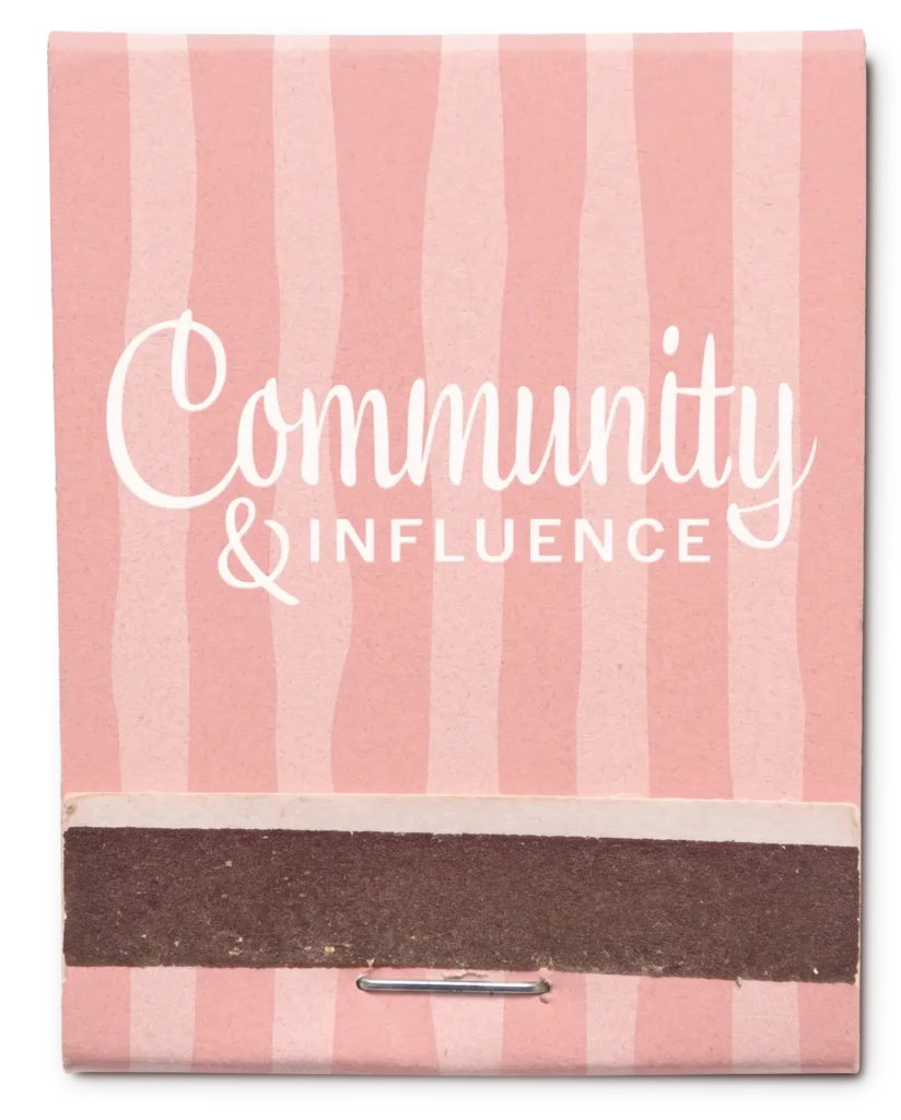 Community & Influence